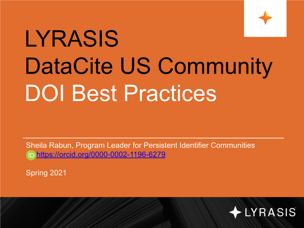 LYRASIS Datacite US Community DOI Best Practices
