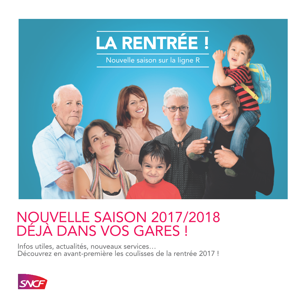 LA RENTRÉE ! Nouvelle Saison Sur La Ligne R