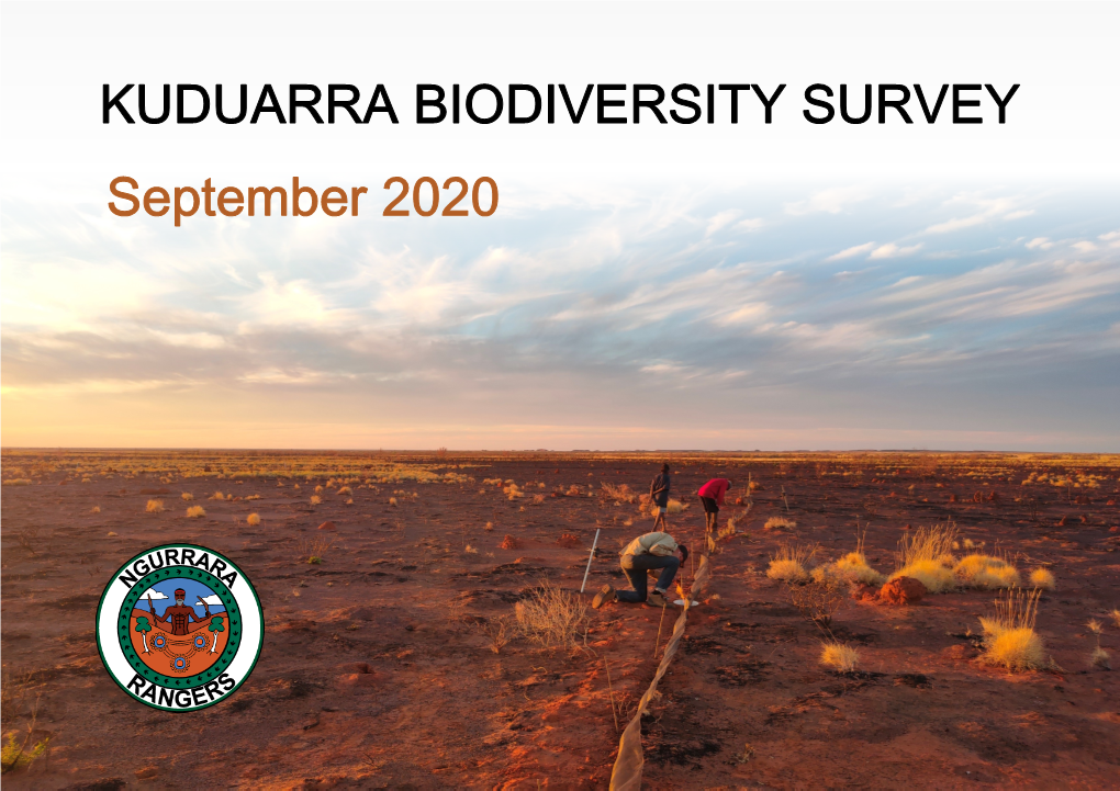 KUDUARRA BIODIVERSITY SURVEY September 2020 KUDUARRA BIODIVERSITYBIODIVERSITY SURVEYSURVEY —— Septemberseptember 2020 2020