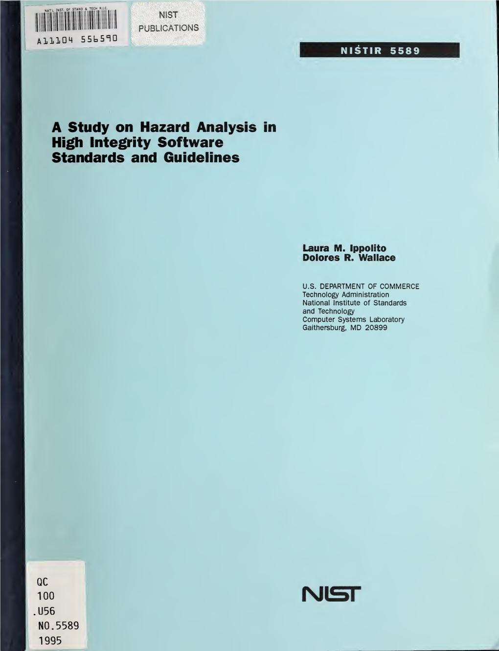A Study on Hazard Analysis in High Integrity Software Standards and Guideiines