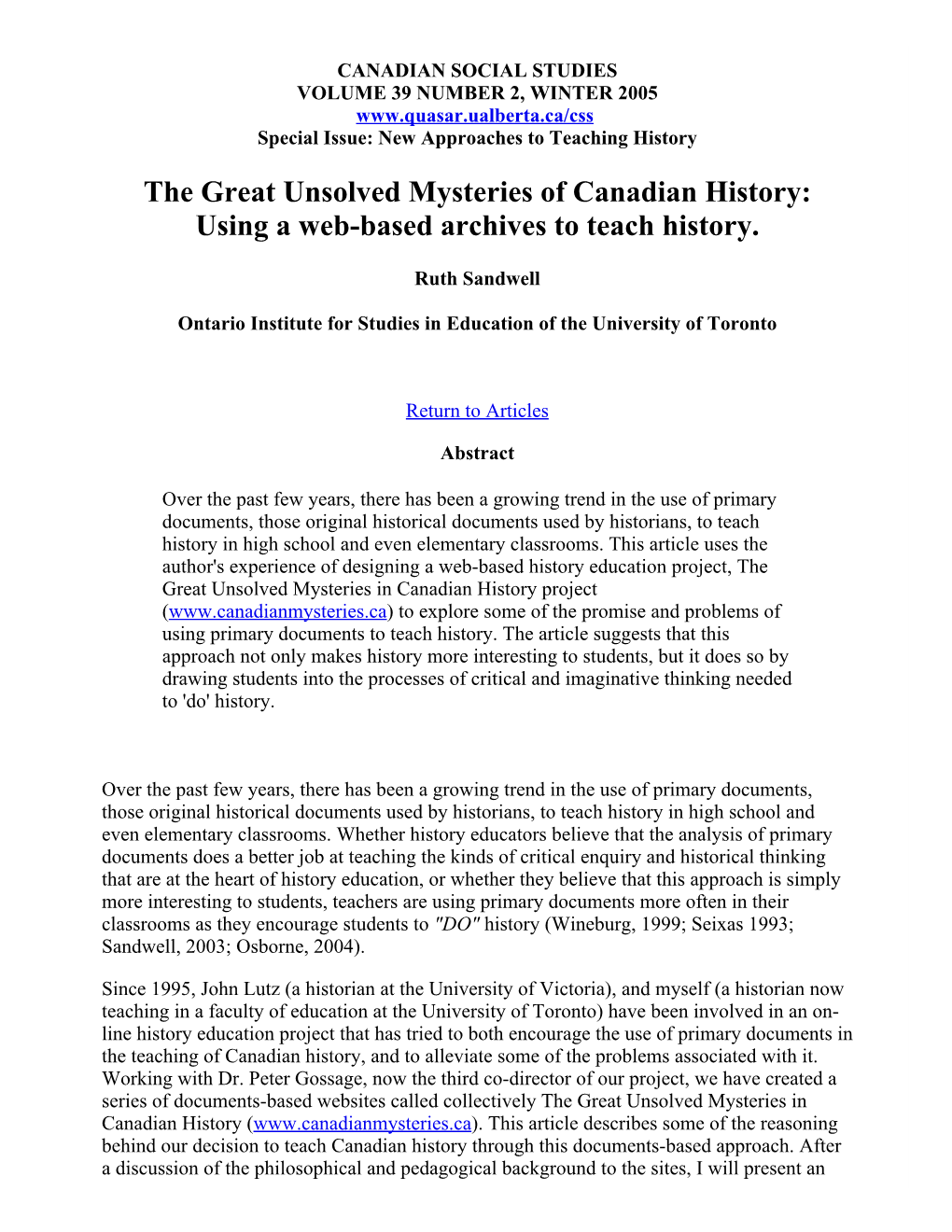 The Great Unsolved Mysteries of Canadian History: Using a Web­Based Archives to Teach History