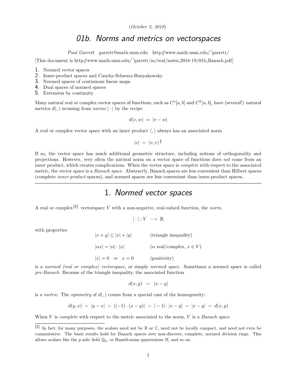 01B. Norms and Metrics on Vectorspaces 1. Normed Vector Spaces