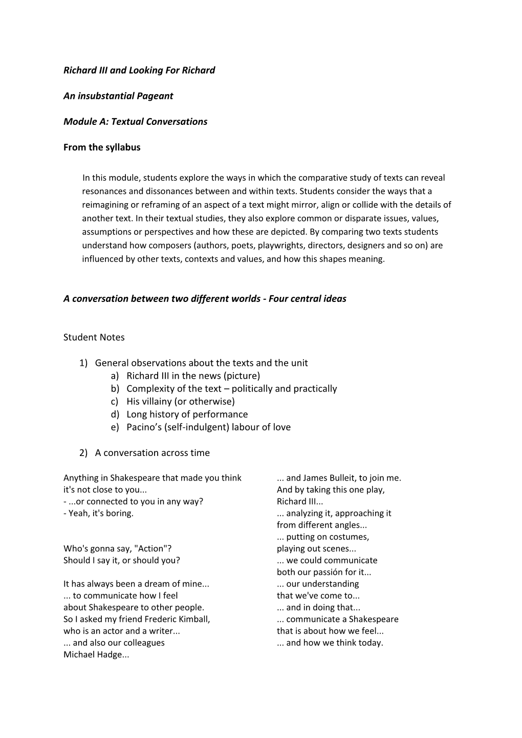 Richard III and Looking for Richard an Insubstantial Pageant Module A: Textual Conversations from the Syllabus a Conversation Be