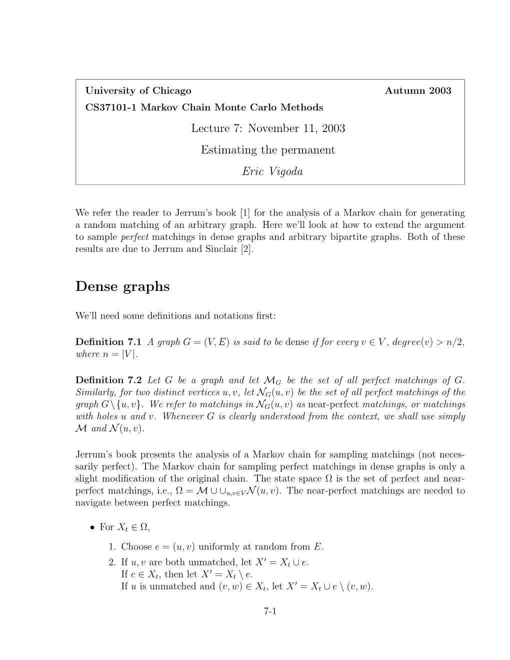 Dense Graphs and Arbitrary Bipartite Graphs