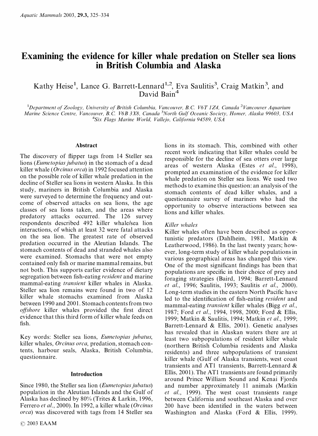 Examining the Evidence for Killer Whale Predation on Steller Sea Lions in British Columbia and Alaska