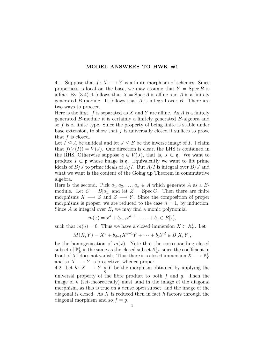 MODEL ANSWERS to HWK #1 4.1. Suppose That F : X −→ Y Is a Finite