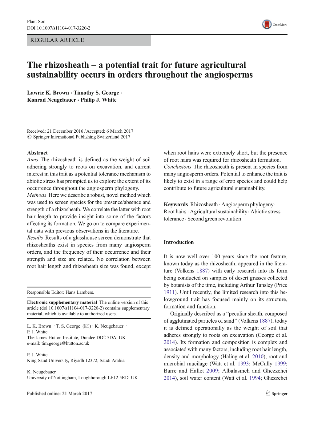 The Rhizosheath – a Potential Trait for Future Agricultural Sustainability Occurs in Orders Throughout the Angiosperms