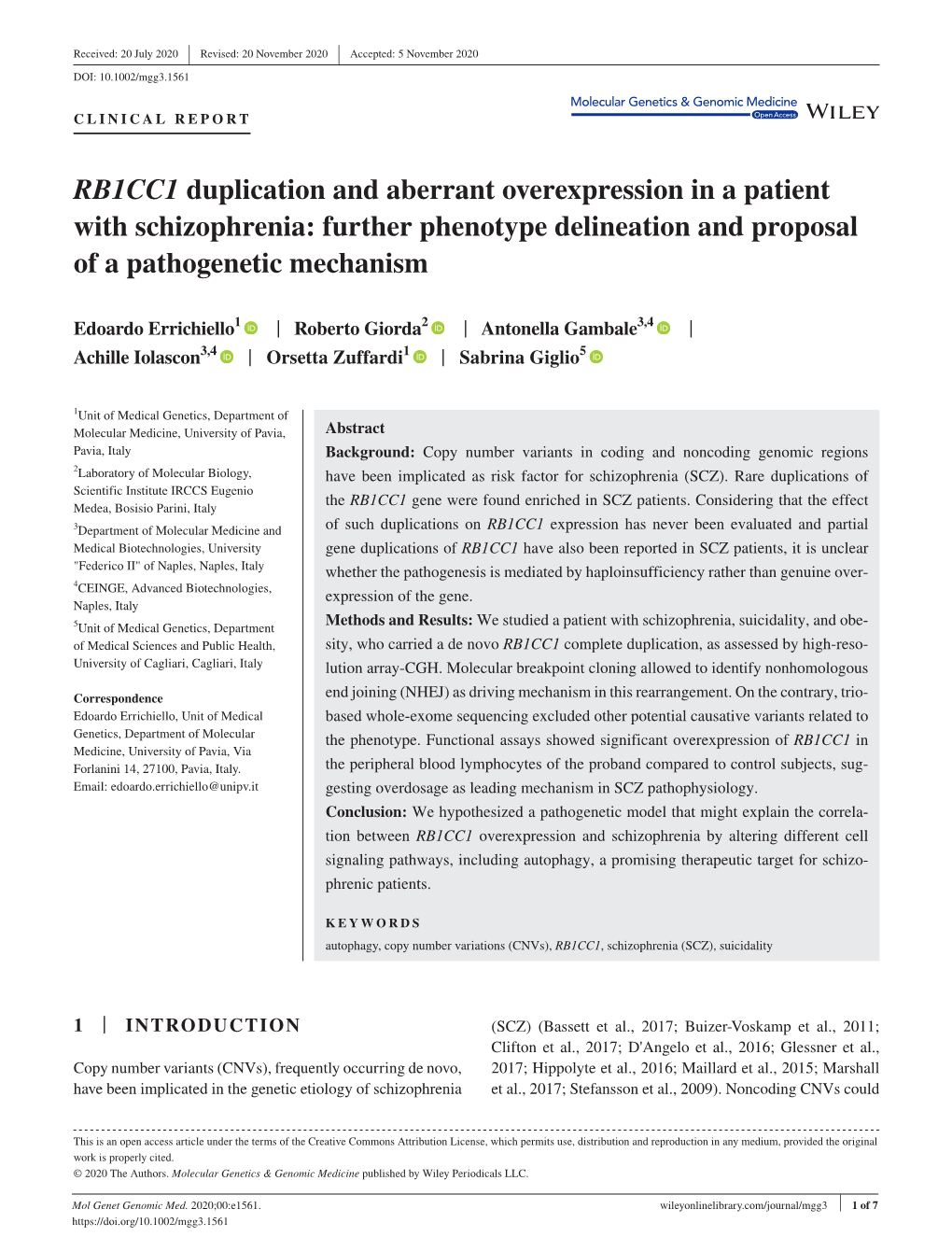 RB1CC1 Duplication and Aberrant Overexpression in a Patient with Schizophrenia: Further Phenotype Delineation and Proposal of a Pathogenetic Mechanism