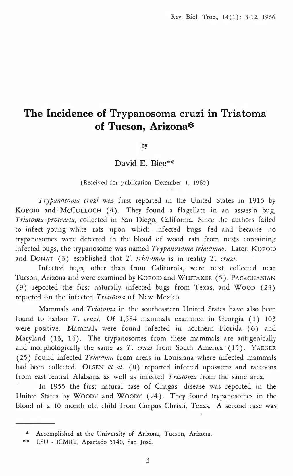 The Incidence of Trypanosoma Cruzi in Triatoma of Tucson, Arizona*