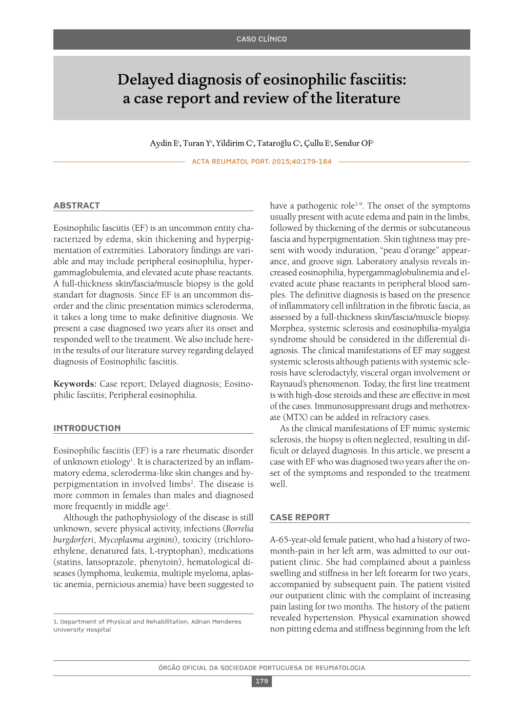 Delayed Diagnosis of Eosinophilic Fasciitis: a Case Report and Review of the Literature