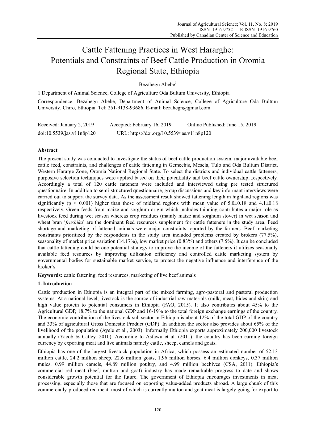 Cattle Fattening Practices in West Hararghe: Potentials and Constraints of Beef Cattle Production in Oromia Regional State, Ethiopia