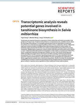 Transcriptomic Analysis Reveals Potential Genes Involved in Tanshinone Biosynthesis in Salvia Miltiorrhiza Yujie Chang1,2, Meizhen Wang1, Jiang Li3 & Shanfa Lu 1*