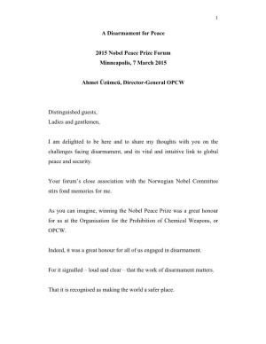 A Disarmament for Peace 2015 Nobel Peace Prize Forum Minneapolis, 7