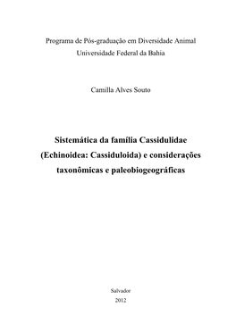 Echinoidea: Cassiduloida) E Considerações Taxonômicas E Paleobiogeográficas