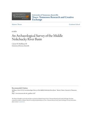 An Archaeological Survey of the Middle Nolichucky River Basin Calvert W