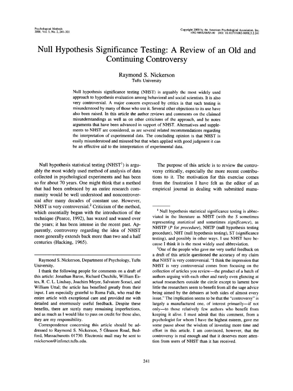 Null Hypothesis Significance Testing: a Review of an Old and Continuing Controversy