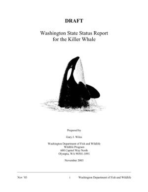 Draft Killer Whale Status Report
