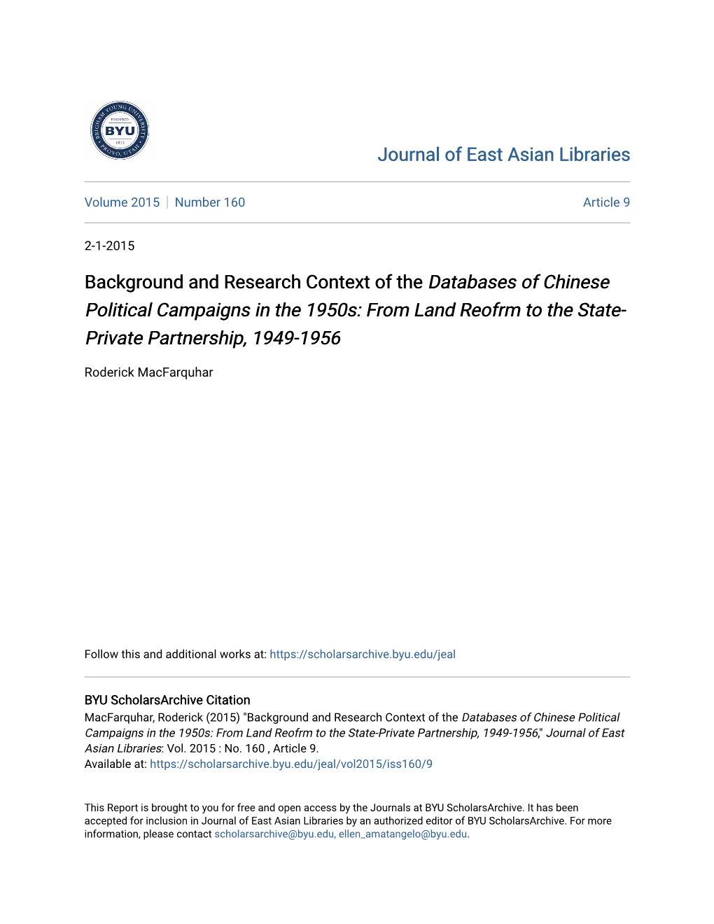 Background and Research Context of the Databases of Chinese Political Campaigns in the 1950S: from Land Reofrm to the State- Private Partnership, 1949-1956