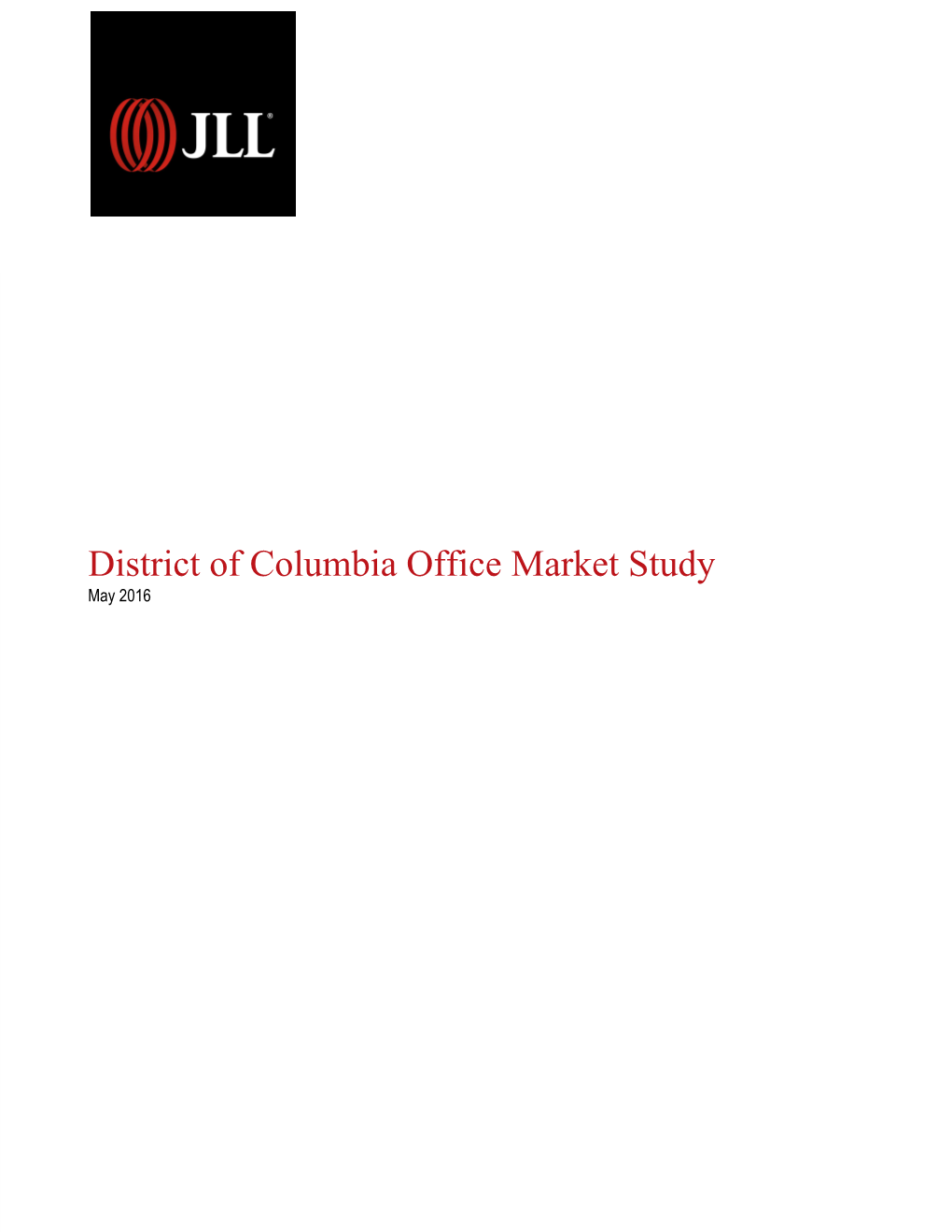 District of Columbia Office Market Study May 2016