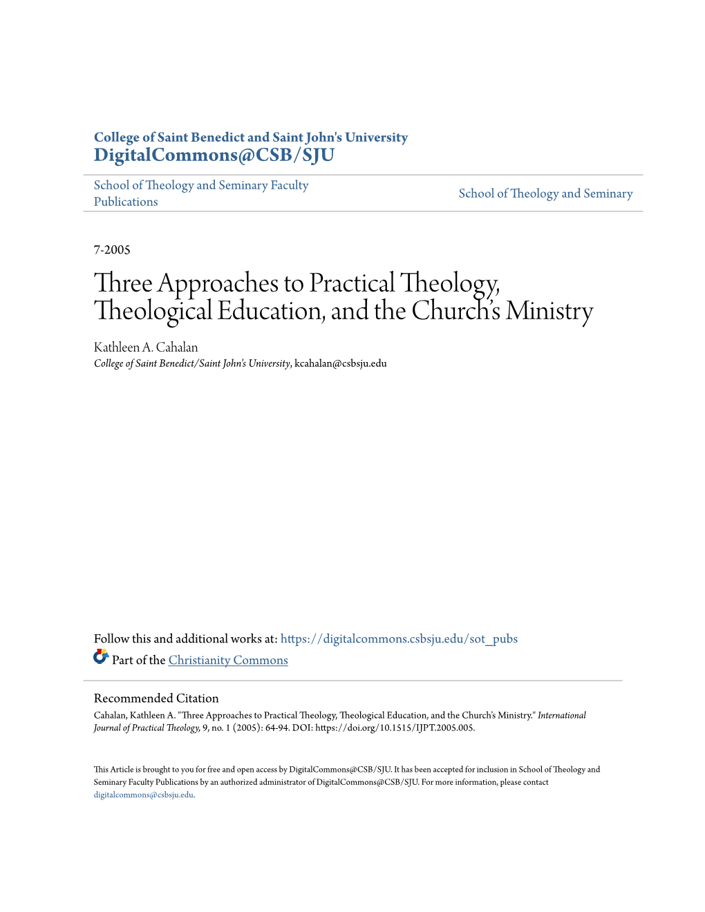 Three Approaches to Practical Theology, Theological Education, and the Church's Ministry