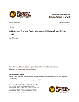 A History of Bronson Park, Kalamazoo, Michigan from 1829 to 1940