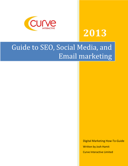 Guide to SEO, Social Media, and Email Marketing