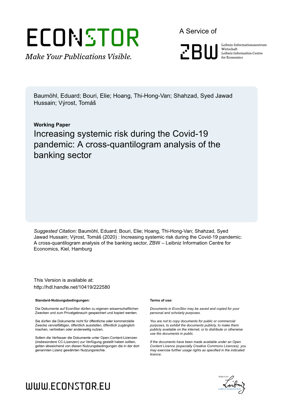 Increasing Systemic Risk During the Covid-19 Pandemic: a Cross-Quantilogram Analysis of the Banking Sector