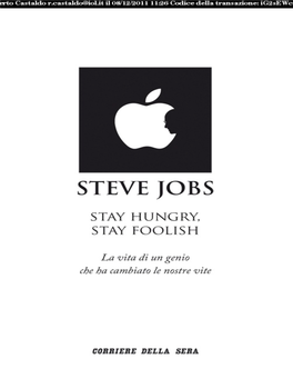 Steve Jobs – Stay Hungry, Stay Foolish
