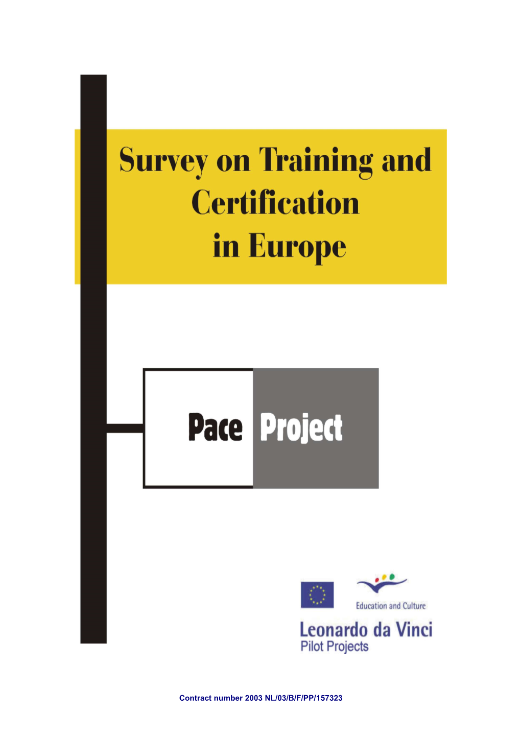 Partial Certification in Spain