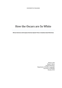 How the Oscars Are So White