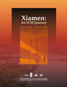 Xiamen: an ICM Journey