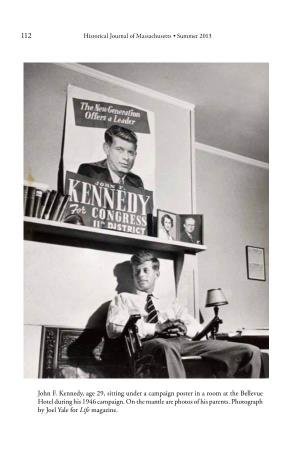 John F. Kennedy: Public Perception and Campaign Strategy in 1946 By