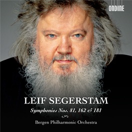 Leif SEGERSTAM Symphonies Nos