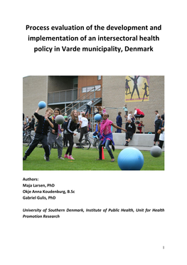 Intersectoral Health Policy in Varde, Denmark Case Study Report