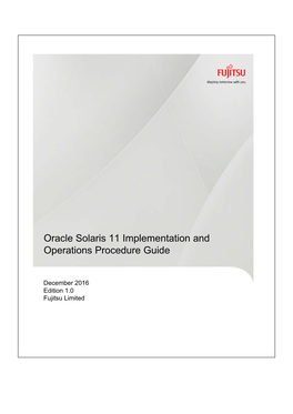 Oracle Solaris 11 Implementation and Operations Procedure Guide