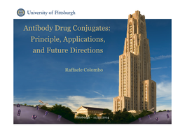 Antibody Drug Conjugates: Conjugates: Drug Antibody Principle,Applications, and Future Directions Future and Raffaele Colombo Raffaele