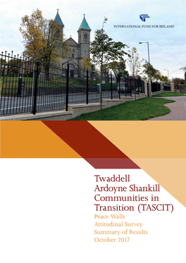 Twaddell Ardoyne Shankill Communities in Transition (TASCIT)