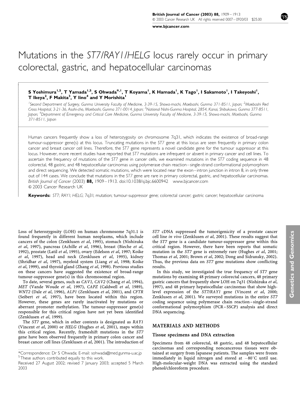 Mutations in the ST7/RAY1/HELG Locus Rarely Occur in Primary Colorectal, Gastric, and Hepatocellular Carcinomas