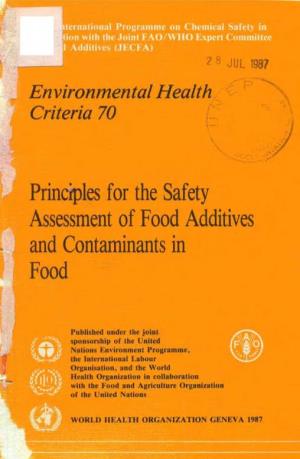 Principles for the Safety Assessment of Food Additives and Contaminants in Food