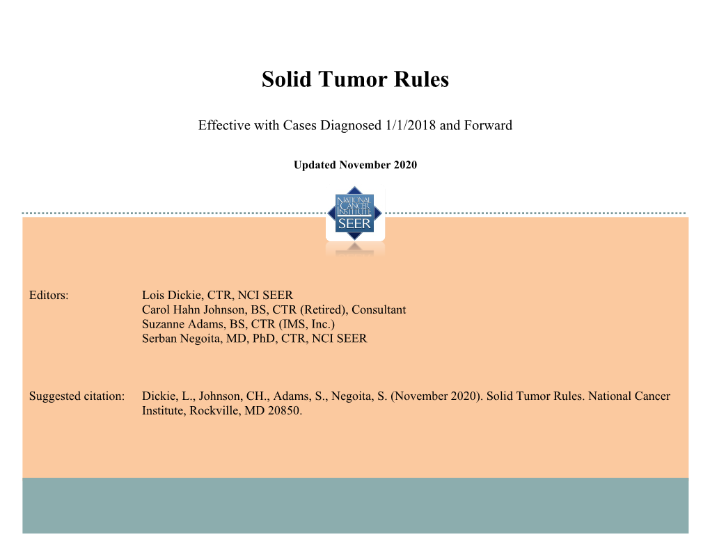 2018 Solid Tumor Rules Lois Dickie, CTR, Carol Johnson, BS, CTR