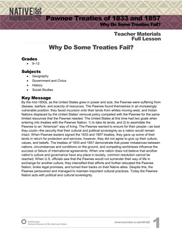 Pawnee Treaties of 1833 and 1857 Why Do Some Treaties Fail? Teacher Materials Full Lesson Why Do Some Treaties Fail?