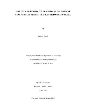 Sex Radicalism, Radical Feminism and Prostituion Law Reform in Canada