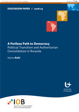 A Perilous Path to Democracy Political Transition and Authoritarian Consolidation in Rwanda