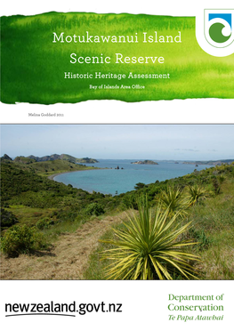 Motukawanui Island Scenic Reserve Historic Heritage Assessment