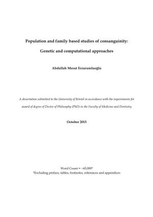 Population and Family Based Studies of Consanguinity: Genetic And