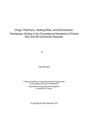 Drugs, Pharmacy, Healing Rites, and Ethnobotany: Therapeutic Writing in the Foundational Narratives of Puerto Rico and the Dominican Republic