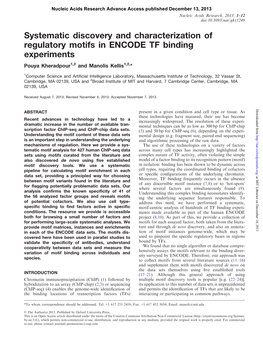 Systematic Discovery and Characterization of Regulatory Motifs in ENCODE TF Binding Experiments Pouya Kheradpour1,2 and Manolis Kellis1,2,*
