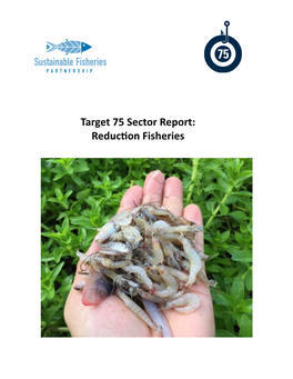 T75 Reduction Fisheries Sector Report