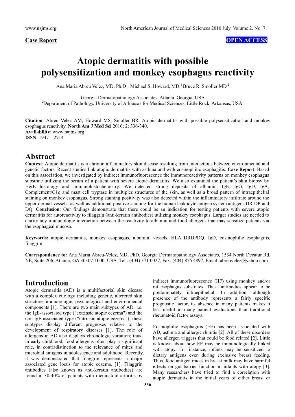 Atopic Dermatitis with Possible Polysensitization and Monkey Esophagus Reactivity