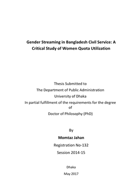 Gender Streaming in Bangladesh Civil Service: a Critical Study of Women Quota Utilization